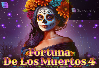 Fortuna De Los Muertos 4